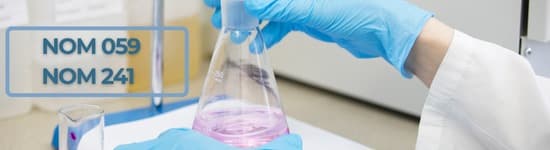 Buenas Prácticas de Laboratorio de acuerdo a las NOM 059 Y NOM 241